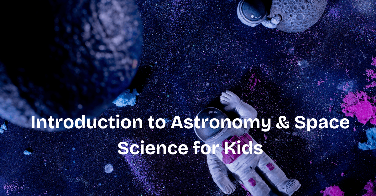 Astronomy & Space Science